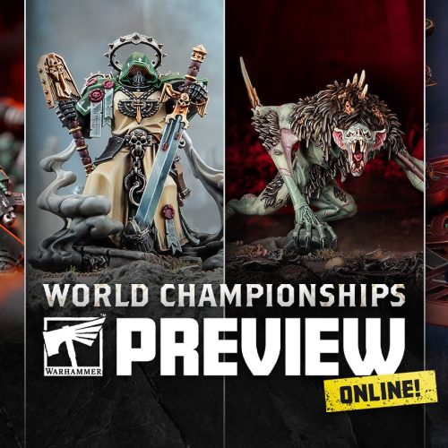 Preview desde los Campeonatos Mundiales de Warhammer